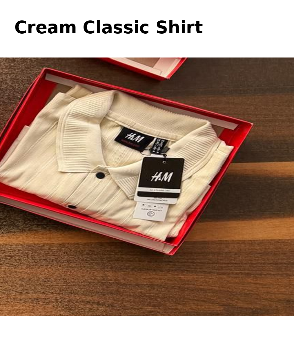 ⚪ H&M Classic Cream Shirt – Premium Edition